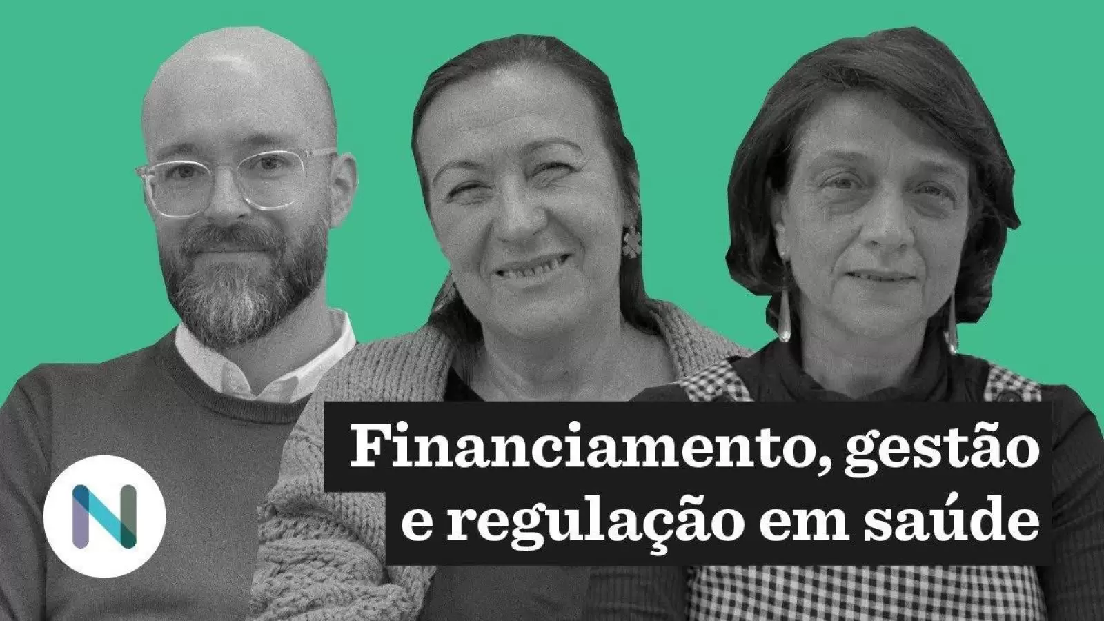 Financiamento, gestão e regulação em saúde | Políticas públicas em debate